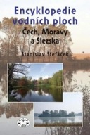 Encyklopedie vodních ploch Čech, Moravy a Slezska Stanislav Štefáček