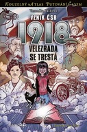 Vznik ČSR 1918 Petr Kopl,Veronika Válková