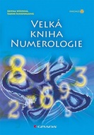 Velká kniha numerologie Sabine Schieferleová