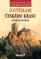 Soutěskami Českého krasu Otomar Dvořák