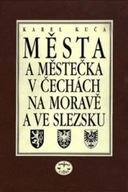 Města a městečka VIII.díl v Čechách, na Moravě a