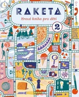 Raketa - Hravá kniha pro děti 2 neuveden