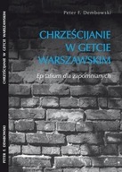 Chrześcijanie w getcie warszawskim