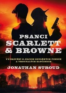 Psanci Scarlett & Browne Jonathan Stroud