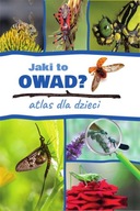 Jaki to owad? Atlas dla dzieci Jacek Twardowski, Kamila Twardowska