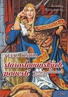 Veľká kniha staroslovanských povestí Zuzana