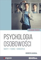 Psychologia osobowości. Nurty, teorie, koncepcje, wydanie 3