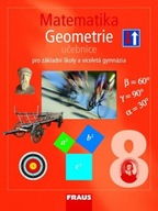 Matematika 8 Geometrie Učebnice Helena Binterová,Eduard Fuchs,Pavel Tlustý