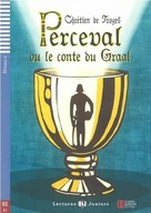 Teen ELI Readers - French: Perceval ou le conte du