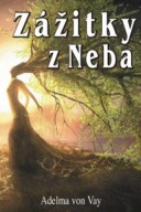 Zážitky z neba Adelma von Vay