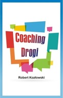 Coaching Drogi Robert Kozłowski