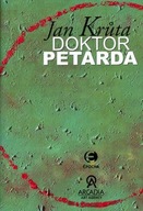 Doktor Petarda Jan Krůta