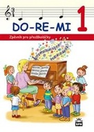 DO-RE-MI 1 Zpěvník pro předškoláčky Marie Lišková