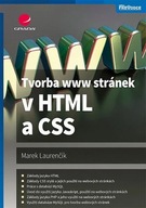 Tvorba www stránek v HTML a CSS Marek Laurenčík