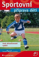 Sportovní příprava dětí - nové aktualizované vydání Tomáš Perič