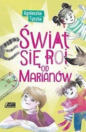 Świat się roi od Marianów