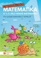 Hravá matematika 1 - Metodická příručka neuveden