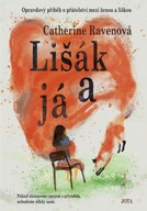 Lišák a já Catherine Ravenová