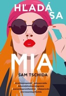 Hľadá sa Mia Sam Tschida