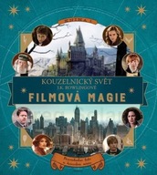 Kouzelnický svět JK Rowlingové Filmová magie Jody Revensonová