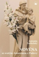 Novéna svatým Antonínem z Padovy Forbelský