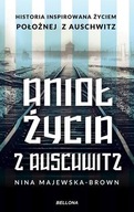 Anioł życia z Auschwitz Nina Majewska-Brown pocket