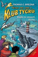 Klub Tygrů 46 - Maják na útesech duchů Brezina Thomas