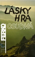 Lásky hra osudná Tibor Ferko