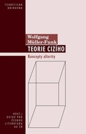 Teorie cizího - Koncepty alterity Wolfgang