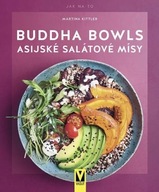 Buddha Bowls - Asijské salátové mísy Martina