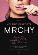 Mrchy Blakeová Melanie