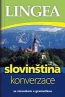 Slovinština konverzace - slovníkem a gramatikou Kolektiv autorů