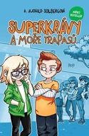 Superkrávy a moře trapasů A. Audhild Solbergová