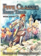 Five Classic Fairy Tales - Darren Baker Darren