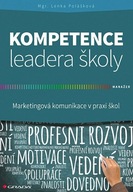 Kompetence leadera školy - Marketingové komunikace