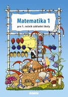 Matematika 1 pro 1. ročník základní školy - pracovní učebnice Pavol Tarábek