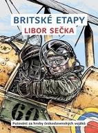 Britské etapy - Putování za hroby československých