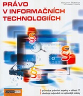 Právo v informačních technologiích Bohumír Štědroň