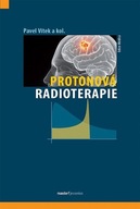 Protonová radioterapie Pavel Vítek