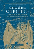 Černá křídla Cthulhu 5 Joshi ST