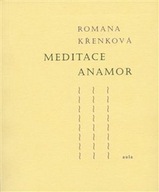Meditace Anamor Romana Křenková