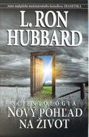 Scientológia: Nový pohľad na život L. Ron Hubbard