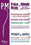 PaM 4-5/2022 Pandemický zákon - novela / Průměrná mzda zvyšuje v roce 2022
