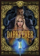 Darkfever. Fever. Tom 1 Karen Marie Moning NOWA