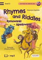 Rhymes and Riddles / Rymowanki - zgadywanki. Czytam po angielsku