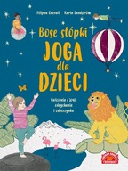 Bose stópki Joga dla dzieci Filippa Odeval, Karin Lundstrom