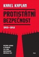 Protistátní bezpečnost Karel Kaplan