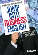 Jump into Business English René Bosewitz,Robert Kleinschroth