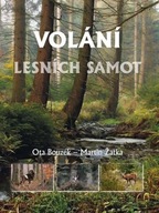 Volání lesních samot Ota Bouzek