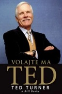 Volajte ma Ted Ted Turner